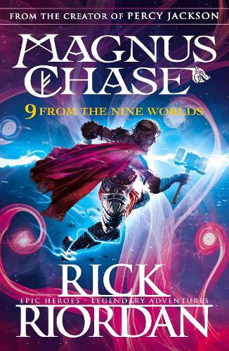 9 From the Nine Worlds: Magnus Chase and the Gods of Asgard (Paperback)