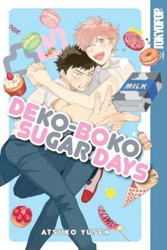 Dekoboko Sugar Days - Dekoboko Sugar Days (Paperback)