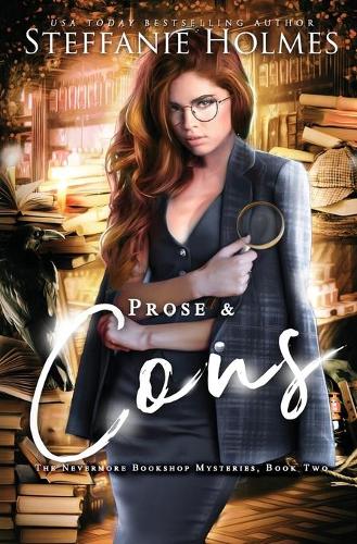 Prose and Cons: A reverse harem murder mystery - Nevermore Bookshop Mysteries 5 (Paperback)