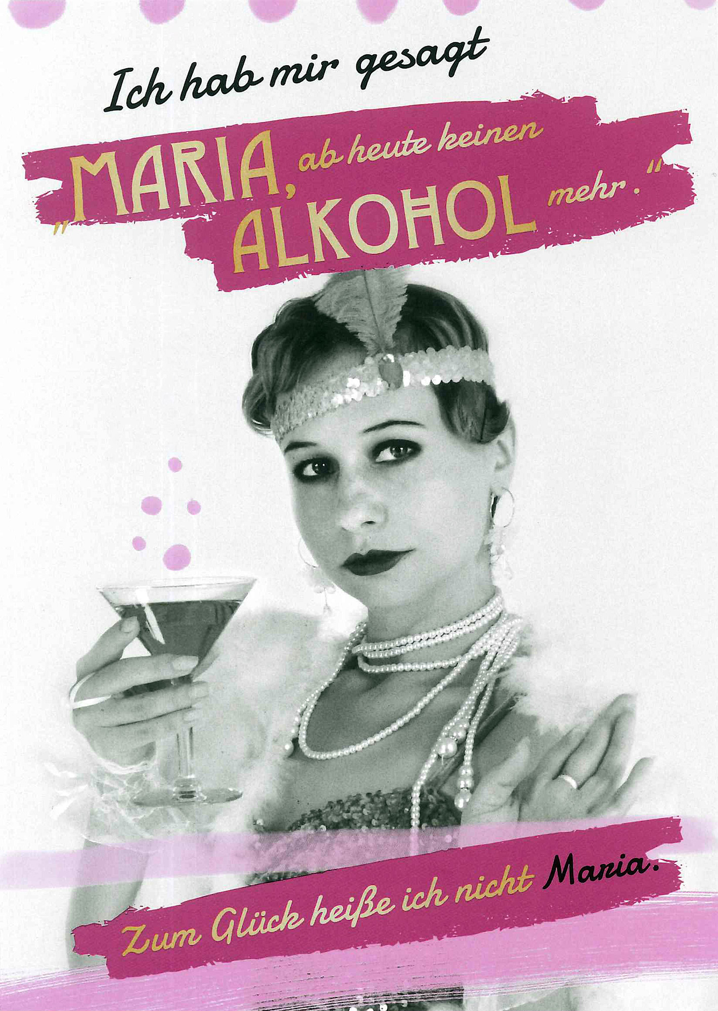 Postkarte 'Maria ab heute keinen Alkohol' günstig bestellen