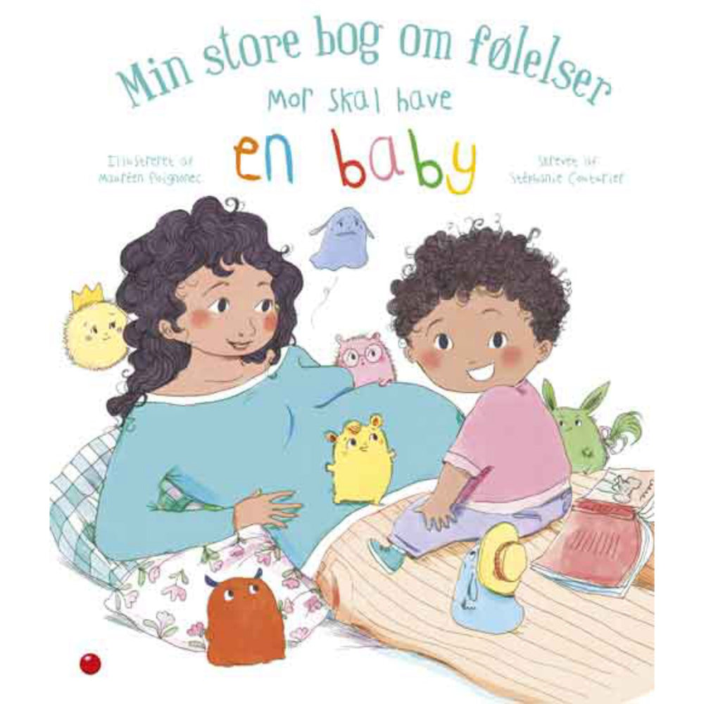 Køb Forlaget Bolden Min Store Bog Om Følelser: Mor Skal Have En Baby