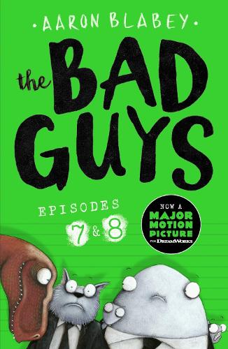 The Bad Guys: Episode 7&8 - The Bad Guys (Paperback)