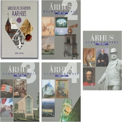 Århus - Byens Historie - Bind 2-5 + Middelalderbyen Århus - Flere Forfattere - Bog