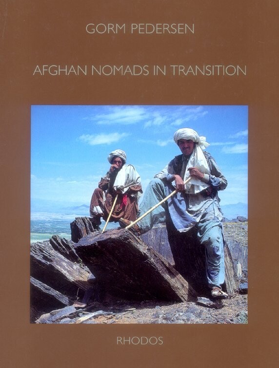 Afghan Nomads In Transition - Gorm Pedersen - English Book