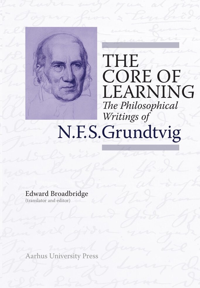 The Core Of Learning - N.f.s. Grundtvig - English Book