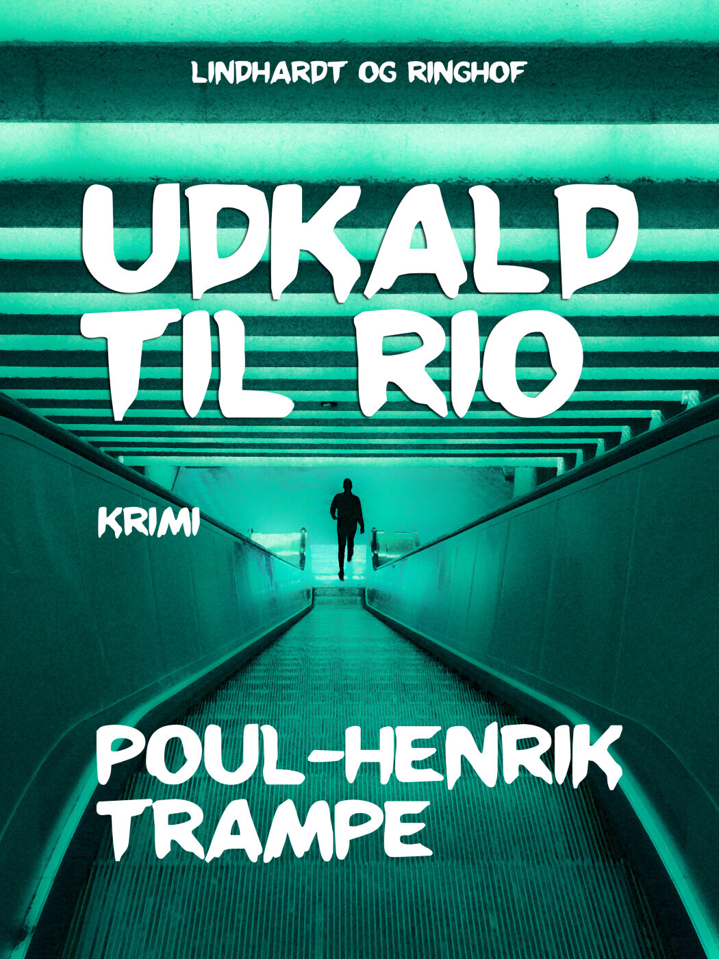 Udkald Til Rio - Poul-Henrik Trampe - Bog