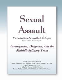 Sexual Assault Victimization Across the Life Span Second Edition Volume 1