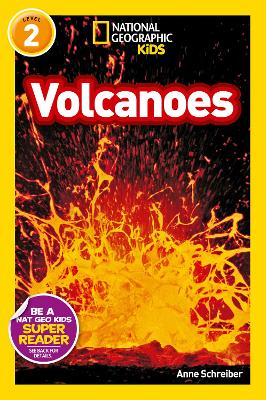 National Geographic Kids Readers: Volcanoes - National Geographic Kids Readers: Level 2 (Paperback)