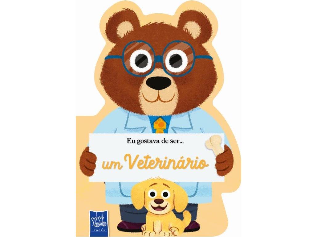 LIVRO EU GOSTAVA DE SER...UM VETERINÁRIO