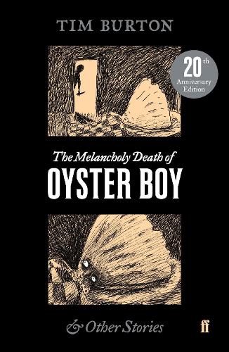 The Melancholy Death of Oyster Boy (Paperback)