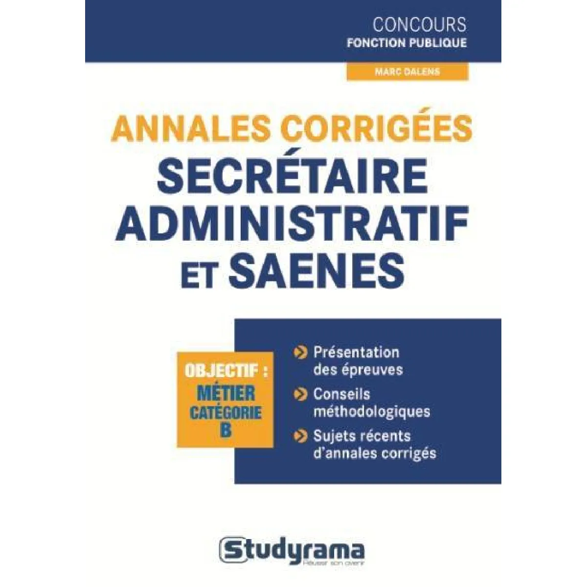 Annales corrigées secrétaire administratif et SAENES · Occasion