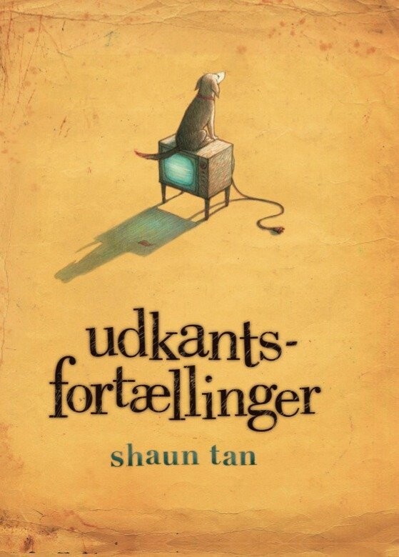 Udkantsfortællinger - Shaun Tan - Bog