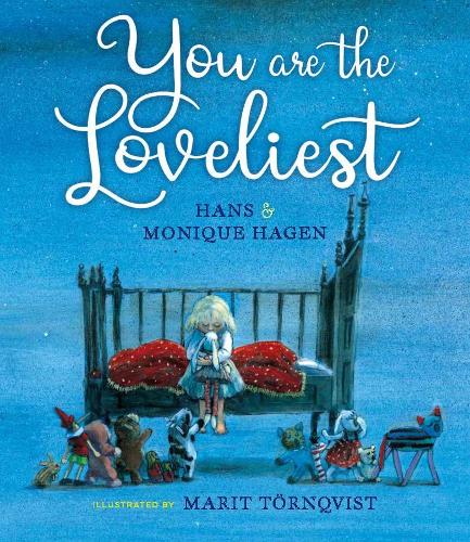 You Are the Loveliest (Hardback)