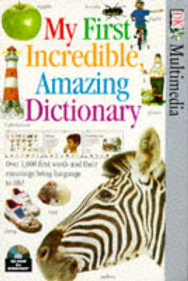 CD-ROM: My First Incredible. Amazing Dictionary (Window (CD-ROM)