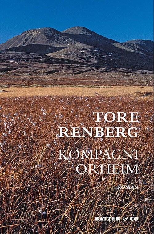 Kompagni Orheim - Tore Renberg - Bog