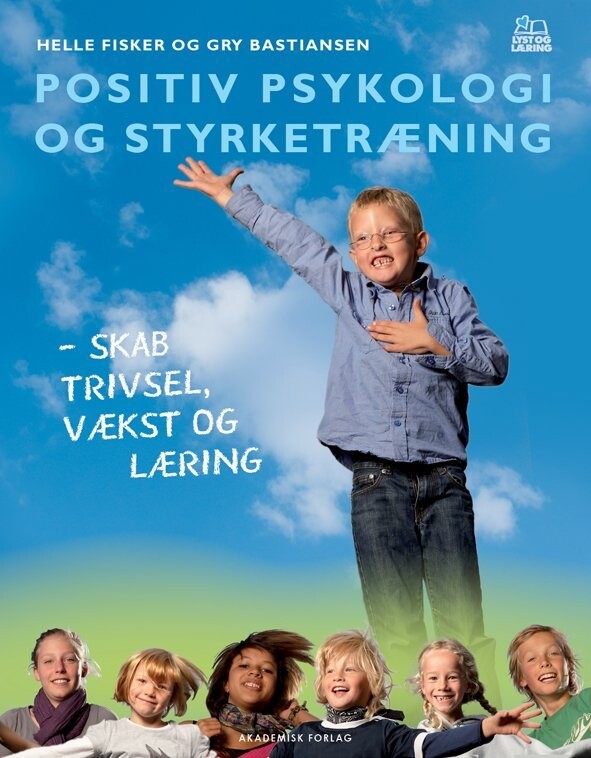 Positiv Psykologi Og Styrketræning - Helle Fisker - Bog