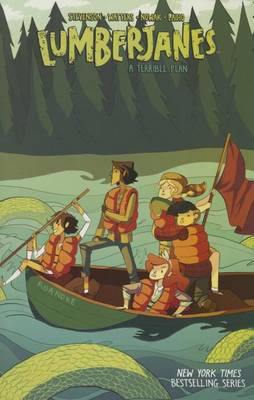 Lumberjanes Vol. 3: A Terrible Plan - Lumberjanes 3 (Paperback)