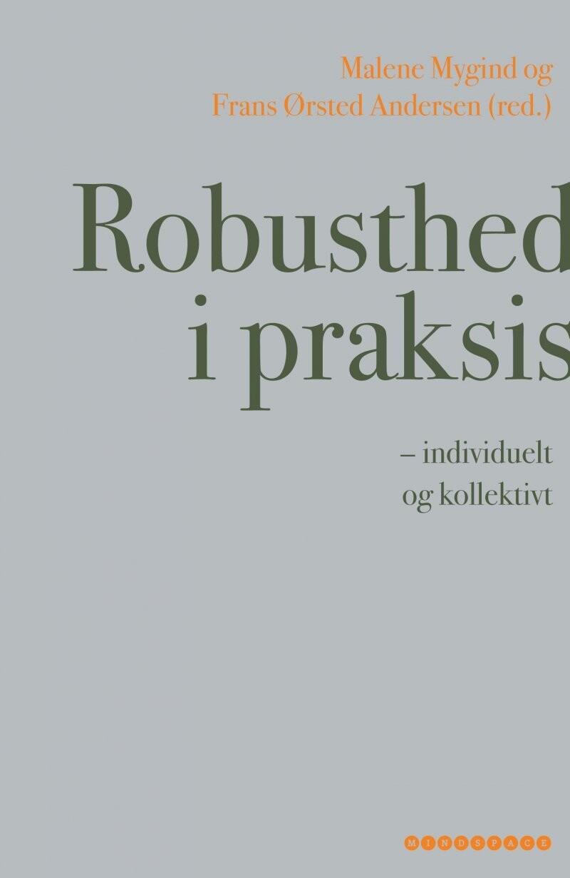 Robusthed I Praksis - Frans Ørsted Andersen - Bog