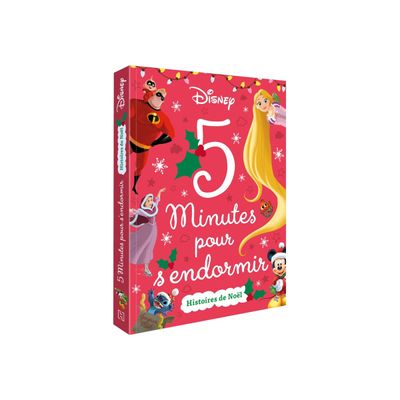 Histoires de Noël - Disney - 5 minutes pour s'endormir - livre d'images