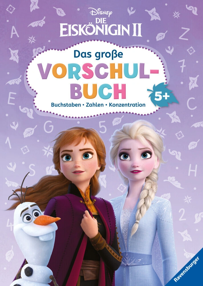 Die Eiskönigin 2: Das große Vorschulbuch; .