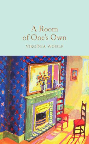 A Room of One's Own - Macmillan Collector's Library (Hardback)