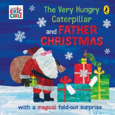 The Very Hungry Caterpillar and Father Christmas (Board book)