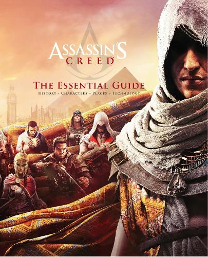 Assassin's Creed: The Essential Guide (Hardback)
