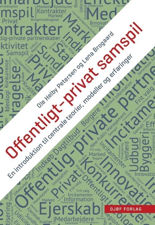 Offentligt-Privat Samspil - Ole Helby Petersen - Bog