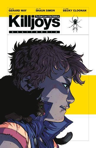 The True Lives Of The Fabulous Killjoys: California (Paperback)