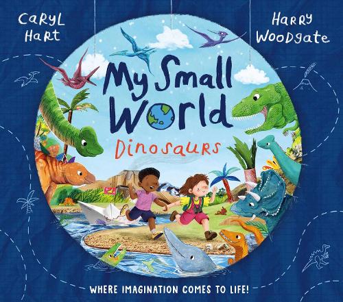 My Small World: Dinosaurs (Paperback)