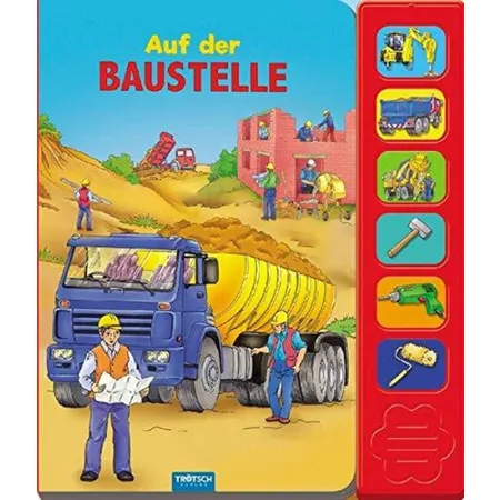 Trötsch Soundbuch - Auf der Baustelle