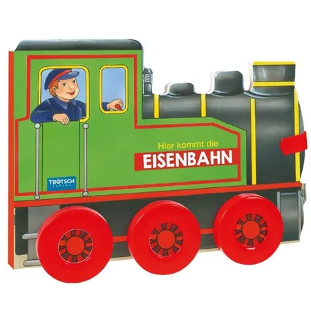 Trötsch Buch Hier kommt die Eisenbahn