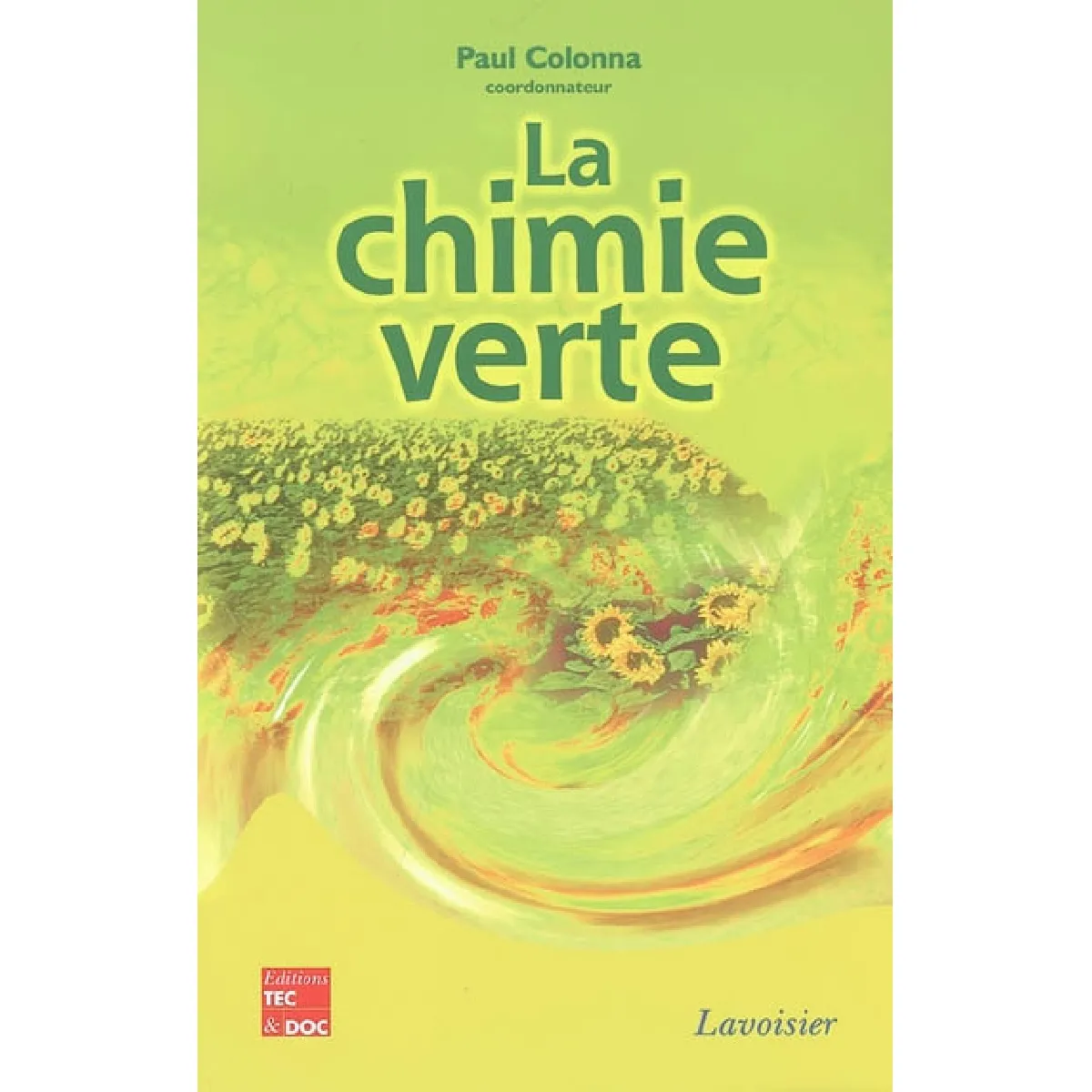 La chimie verte · Occasion