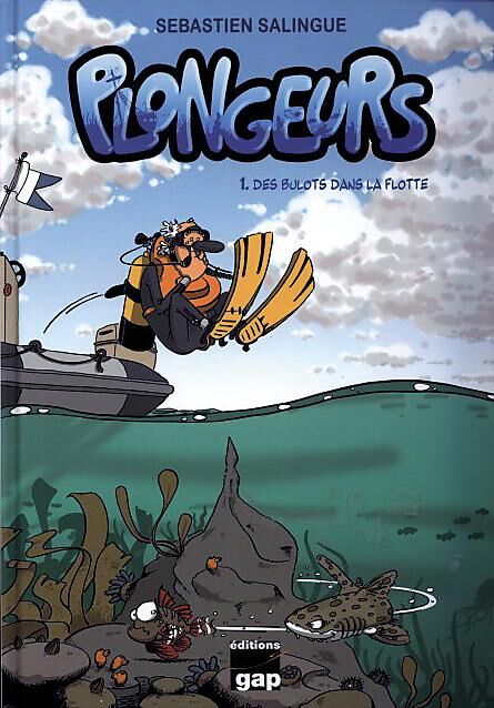 GAP - BD DES BULOTS DANS LA FLOTTE TOME 1