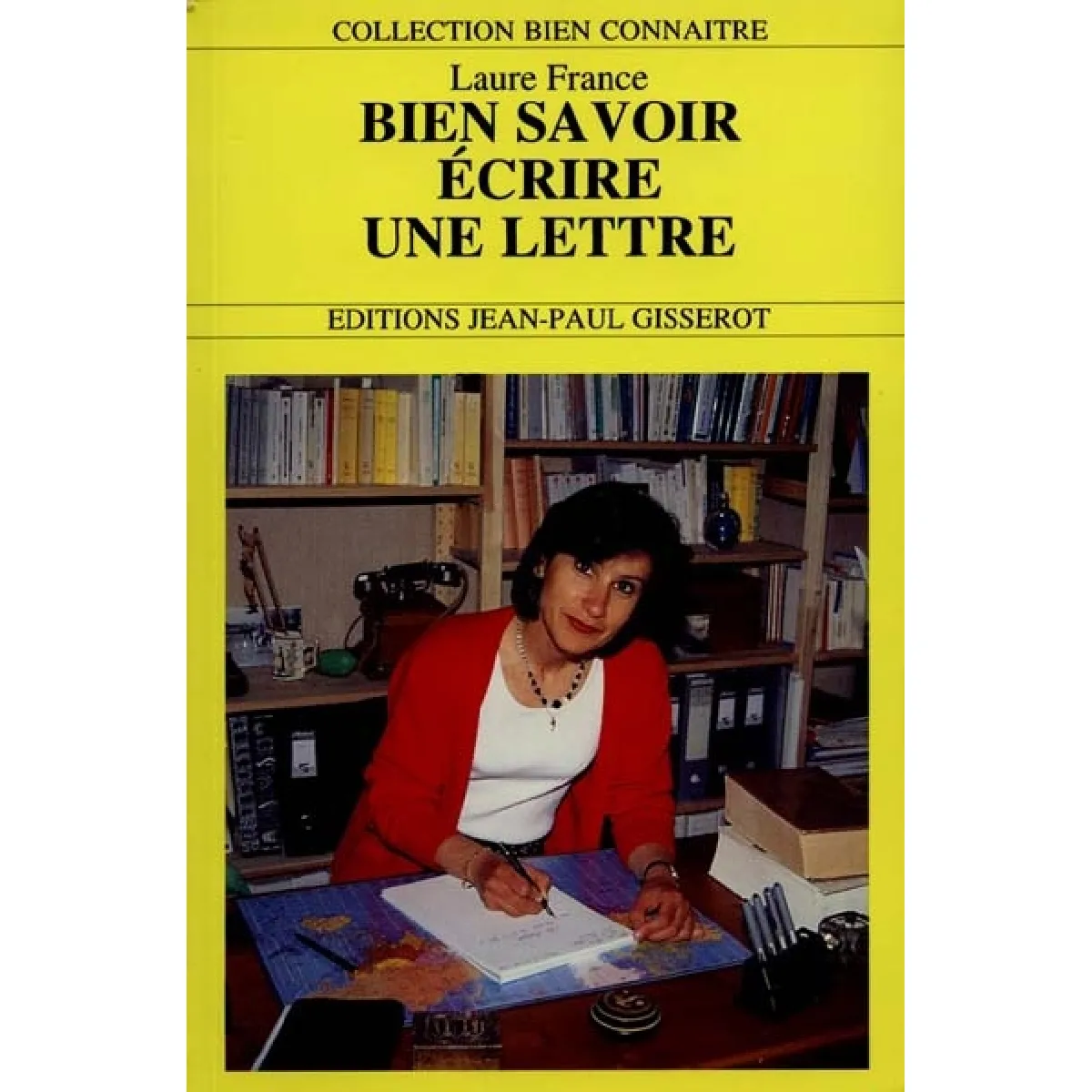 Bien savoir écrire une lettre · Occasion