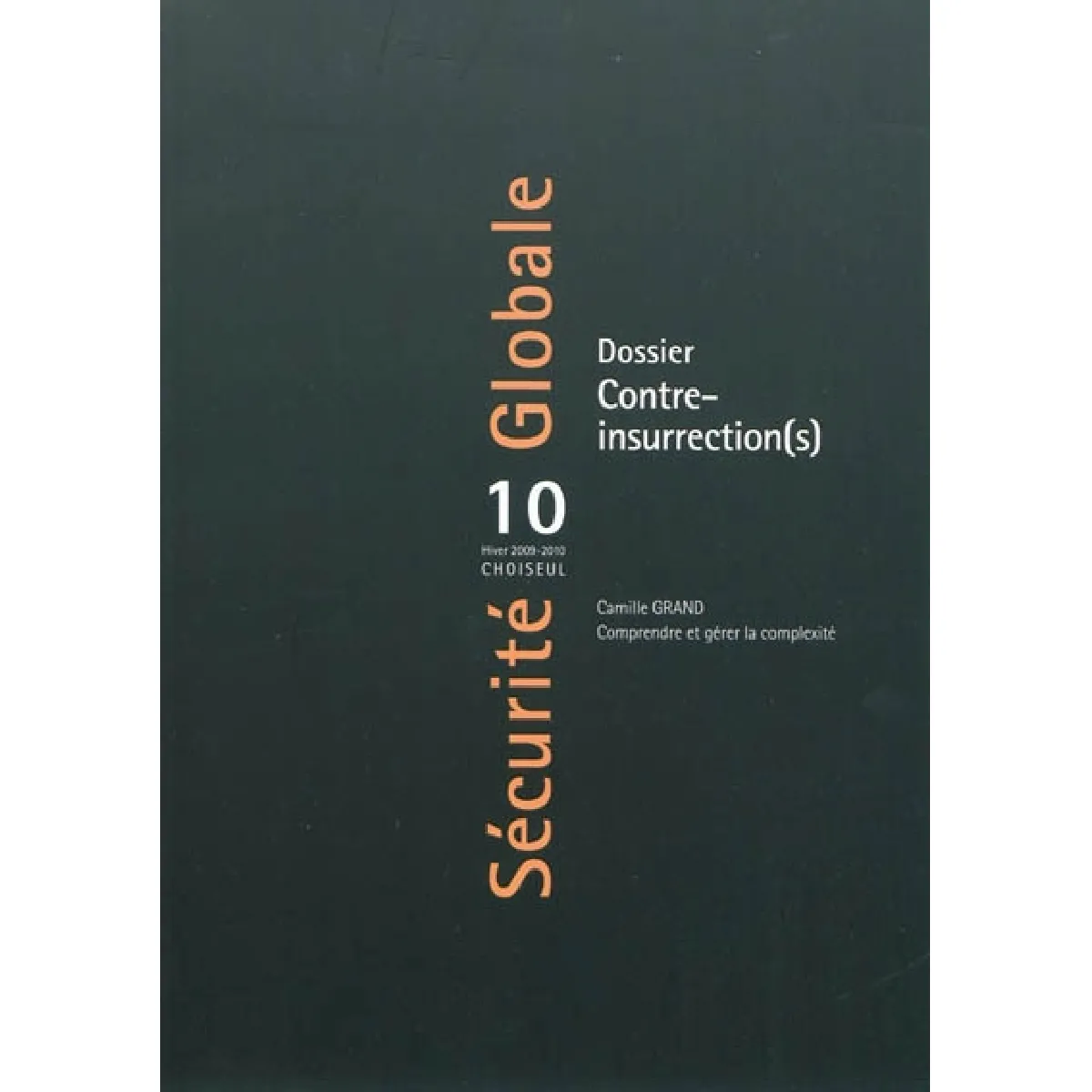 Sécurité globale, n° 10. Contre-insurrection(s) · Occasion