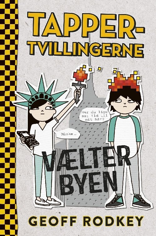 Tapper-Tvillingerne Vælter Byen 2 - Geoff Rodkey - Bog
