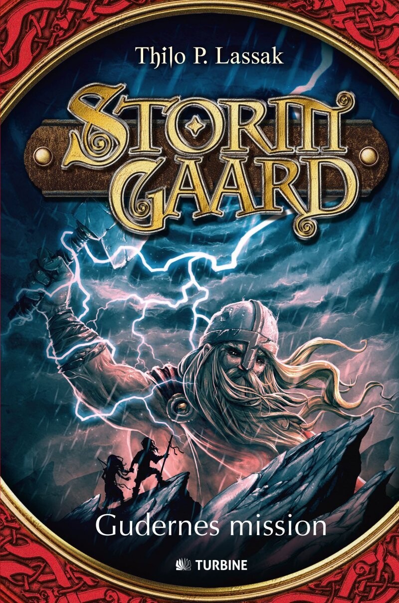 Stormgaard: Gudernes Mission - Thilo P. Lassak - Bog