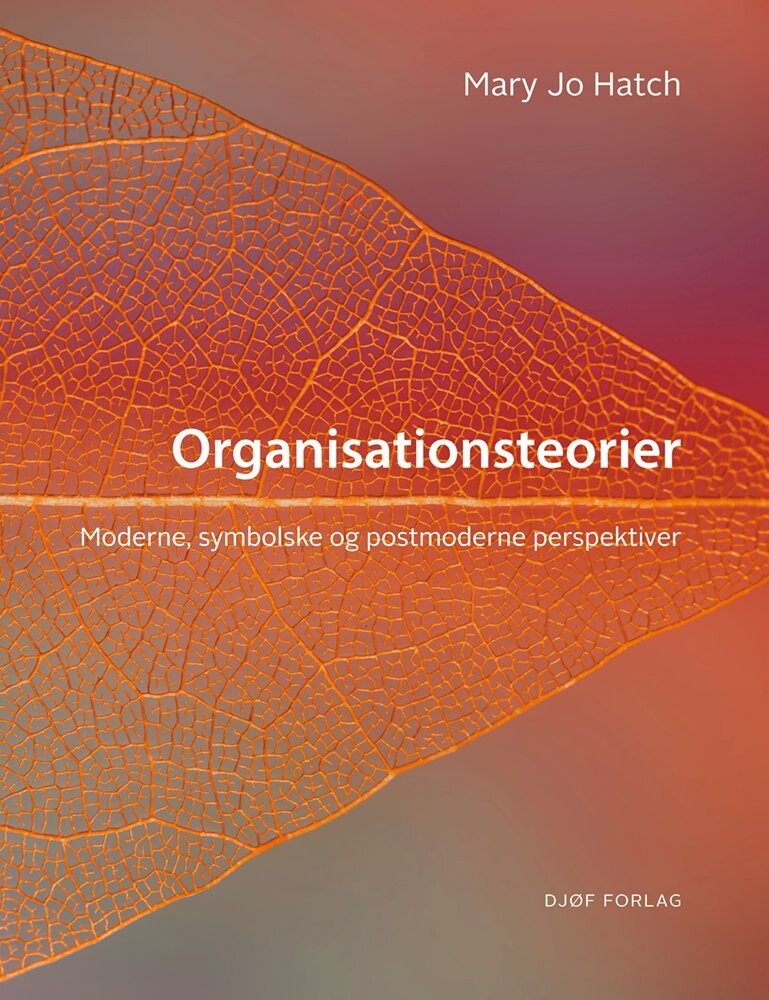 Organisationsteorier - Mary Jo Hatch - Bog
