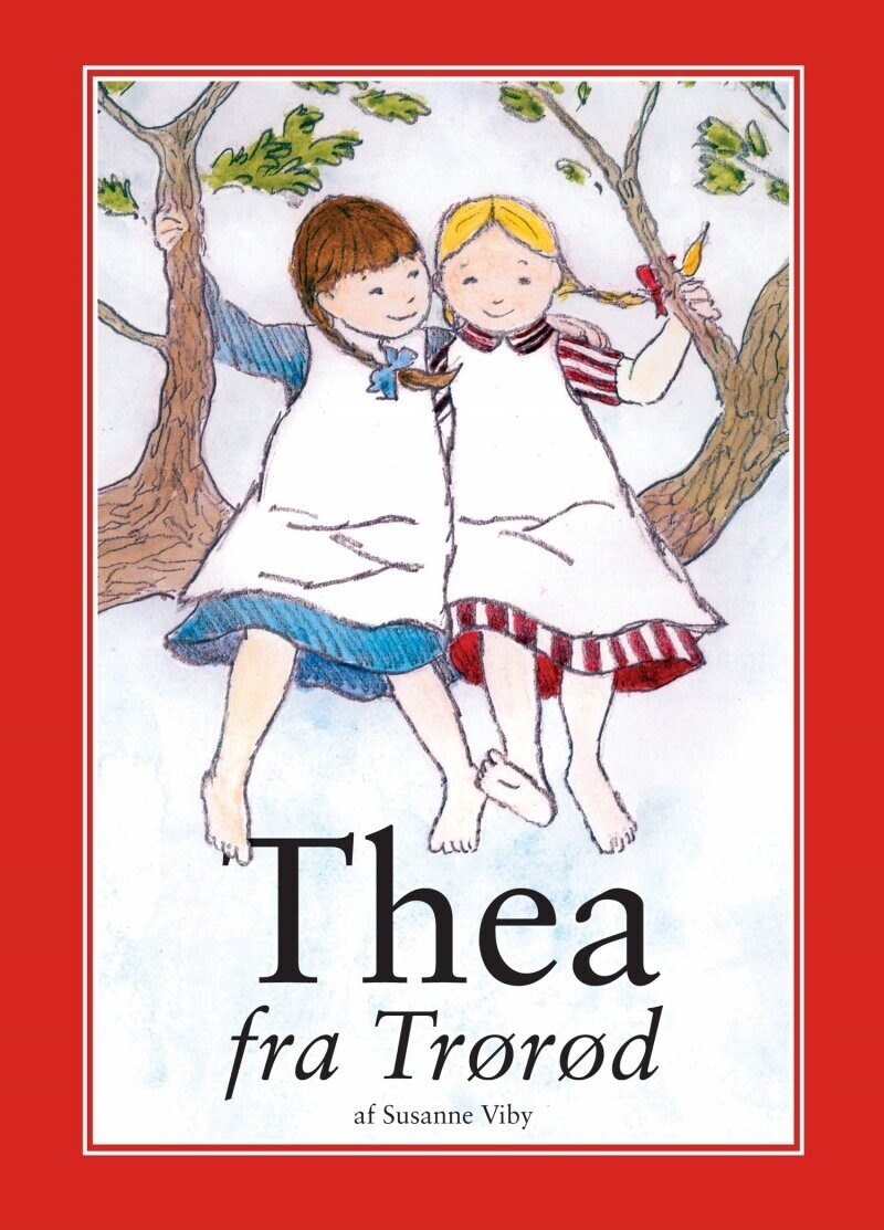 Thea Fra Trørød - Susanne Viby - Bog