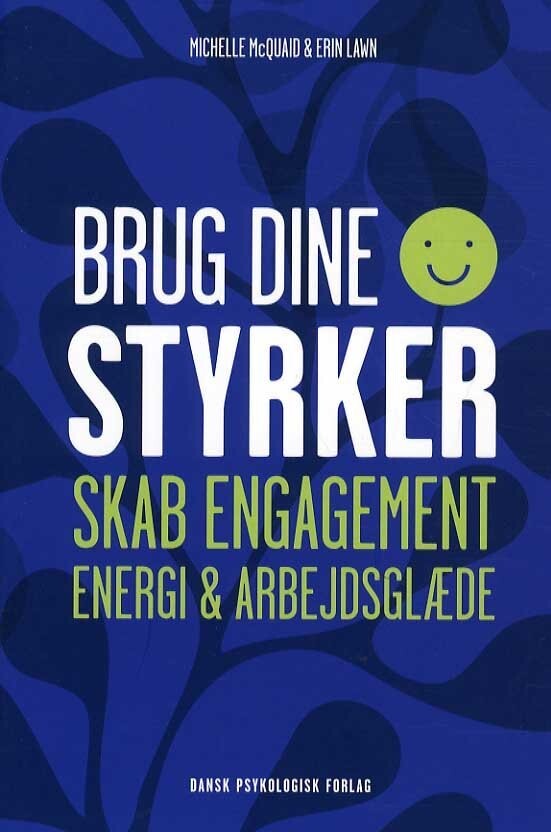 Brug Dine Styrker - Michelle Mcquaid - Bog