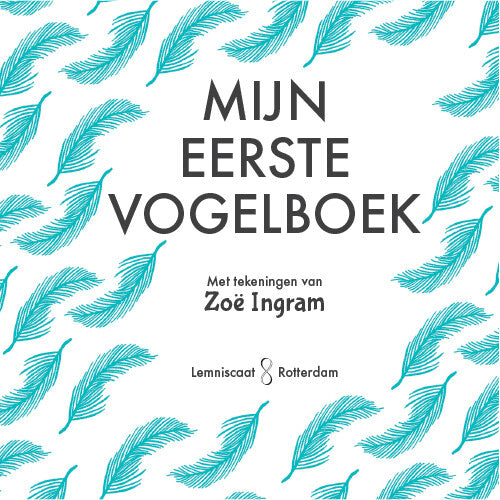 Uitgeverij lemniscaat mijn eerste vogelboek