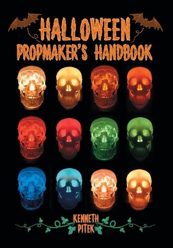 Halloween Propmaker's Handbook (Paperback)