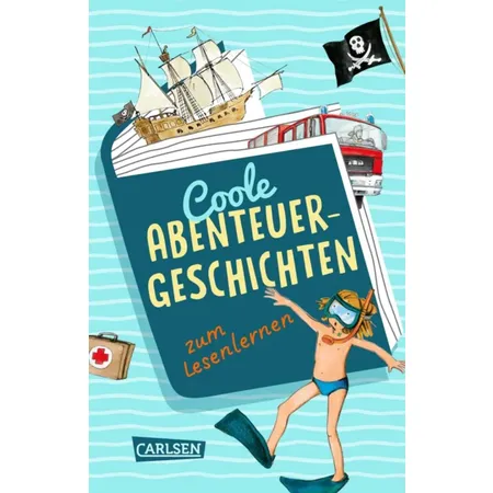 Carlsen Verlag Coole Abenteuer-Geschichten zum Lesenlernen