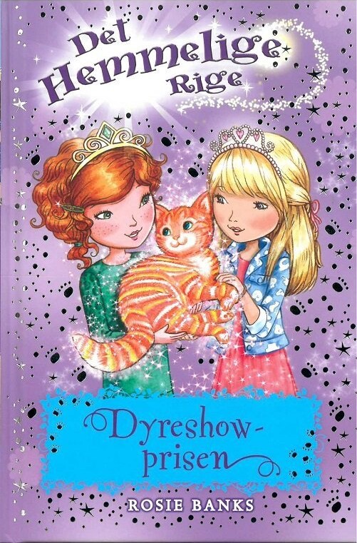 Det Hemmelige Rige 29 - Dyreshowprisen - Rosie Banks - Bog