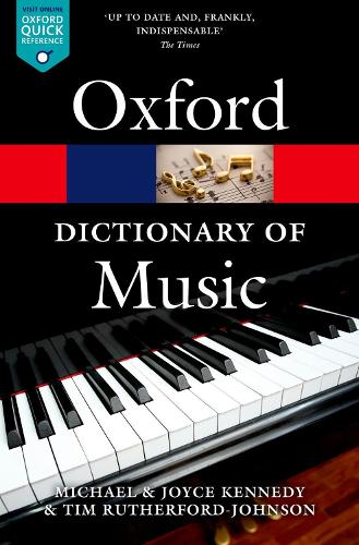 The Oxford Dictionary of Music - Oxford Quick Reference (Paperback)