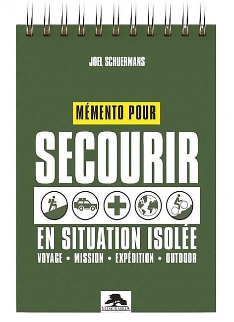 MEMENTO POUR SECOURIR EN SITUATION ISOLEE
