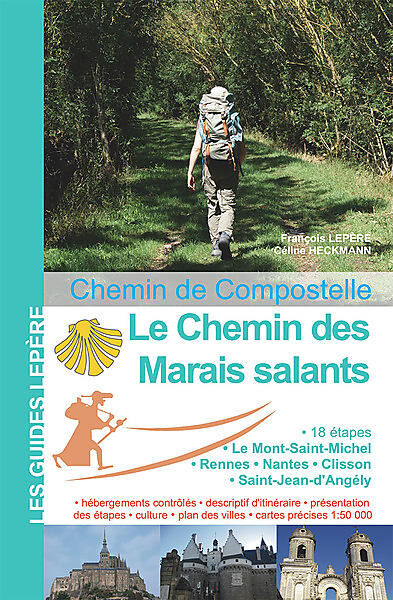 EDITION LEPERE - LE CHEMIN DES MARAIS SALANTS