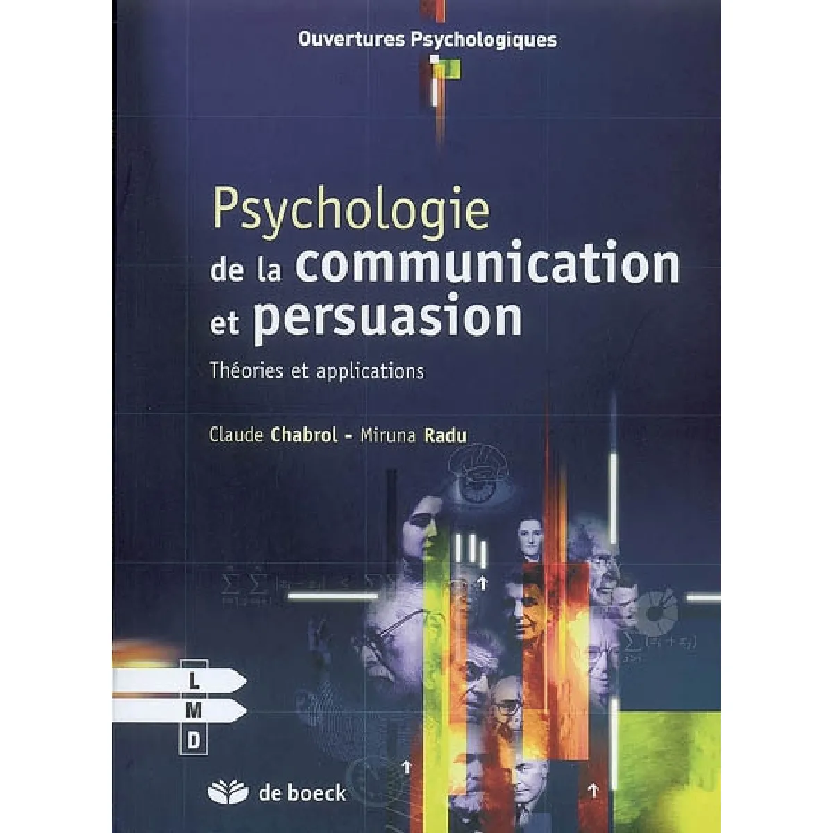 Psychologie de la communication et de la persuasion : théories et applications · Occasion