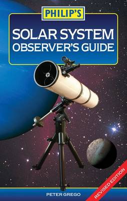 Philip's Solar System Observer's Guide (Paperback)